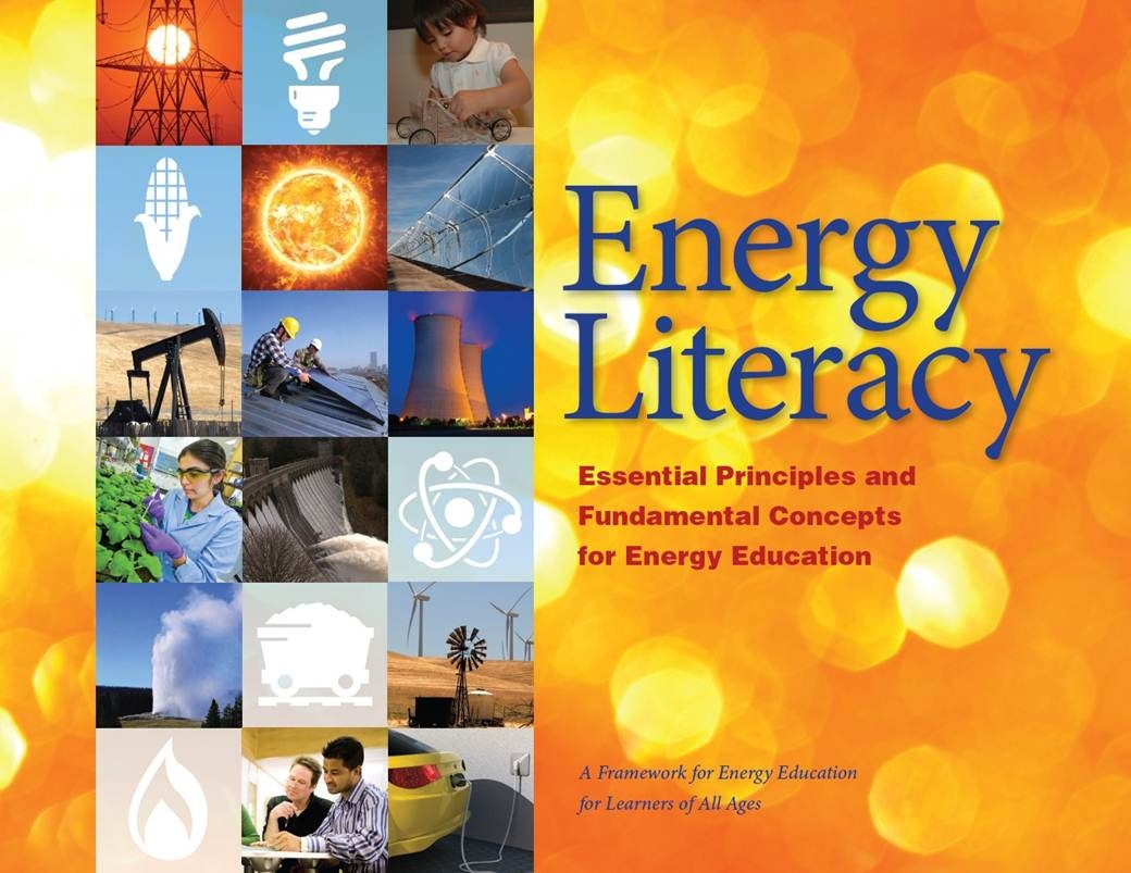Energy Literacy Essential Principles and Fundamental Concepts for